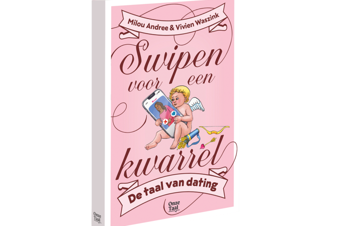 Swipen voor een kwarrel — de taal van dating